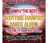 Jim Macleod & His Band - Simply the Best Scottish Country Dance Album by Jim Macleod & His Band (2006) Audio CD