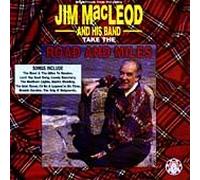 Jim Mcleod & His Band - The Road and Miles [Import]