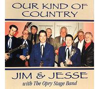 Jim & Jesse - Our Kind of Country