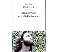 Jim Morrison et le diable boîteux