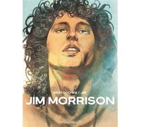 Jim Morrison - Frédéric Bertocchini - Des Ronds Dans L'o - cartonné - Bande dessinée