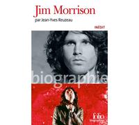 Jean-Yves Reuzeau – Jim Morrison – Biographie – Poche – Gallimard