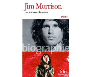 Jim Morrison - Jean-Yves Reuzeau - Gallimard - Poche - Biographie