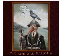 Jim of Seattle - We Are All Famous
