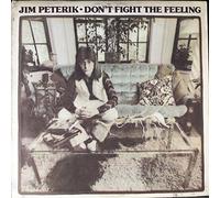 Jim Peterik - Don't Fight The Feeling