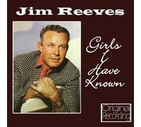Jim Reeves - Girls I Have Known