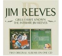 JIM REEVES "GIRLS I HAVE KNOWN/THE INTIMATE JIM REEVES" CD NEW
