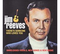 Jim Reeves - There's someone who loves you