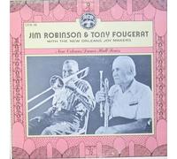 Jim Robinson & Tony Fougerat With The New Orleans Joymakers