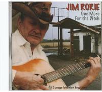 Jim Rorie - One More for The Dith [Import Allemand]
