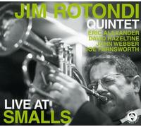 Jim Rotondi Quintet - Live at Smalls [Import]