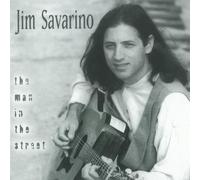 JIM SAVARINO - Man in The Street [Import]