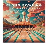 Shearer, Jim - Cloud Bowling With Claude Bolling: Music for Tuba