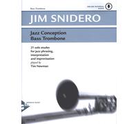 Jim Snidero Jazz Conception Bass Trombone: 21 solo etudes for jazz phras (Poche)