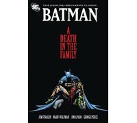 Jim Starlin – Batman: A Death in the Family – Poche