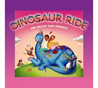 Jim Valley - Dinosaur Ride [Import]
