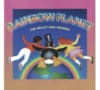 Jim Valley - Rainbow Planet [Import]