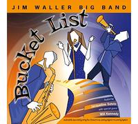 Jim Waller - Bucket List