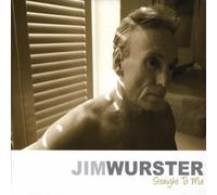 Jim Wurster - Straight to Me