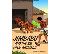 JIMBABU AND THE BIG WILD ANIMALS