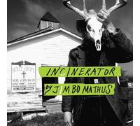 Jimbo Mathus – Incinerator – CD