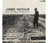 Jimbo Mathus & The Tri-State Coalition White Buffalo (Vinyl) 12" Album