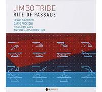 Jimbo Tribe - Rite of Passage [Import]