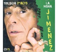 Jimenez, Carlos La Mona - Trilogia 2do Acto