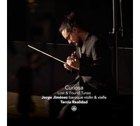 Jimenez, Jorge & Tercia Realidad - Curiosa - Lost & Found Tunes