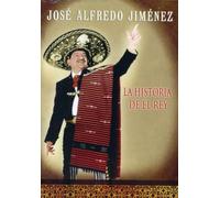 Jimenez, Jose Alfredo - Historia Del Rey