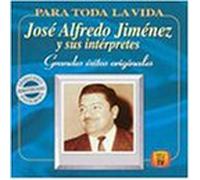 Jimenez, Jose Alfredo - Para Toda La Vida
