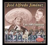 Jimenez, Jose Alfredo - Vol. 1-Las 100 Clasicas