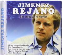 Jimenez Rejano, Manuel - Sin Miedo, Ni Temor