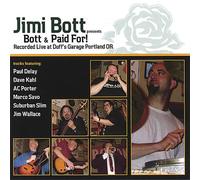 Jimi Bott - Bott & Paid for