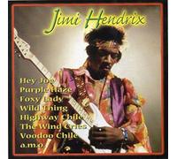 Jimi Hendrix - Jimi Hendrix - hey joe, purple haze, foxy lady, wild thing, highway chile, The Wind Cries, voodoo chile, a.m.o.