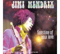 Jimi Hendrix - Sunshine Of Your Love