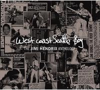 Jimi Hendrix – West Coast Seattle Boy: The Jimi Hendrix Anthology – CD Digip – Neuf