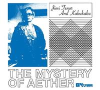 Jimi Tenor & Kabukabu - Mystery of Aether [Import]
