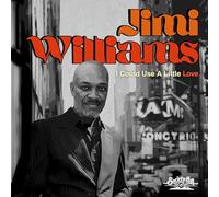 Jimi Williams - I Could Use a Little Love