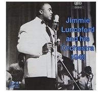 Jimmie Lunceford & His Orchestra 1940