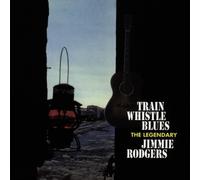 JIMMIE RODGERS -TRAIN WHISTLE BLUES-