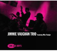 Jimmie Vaughan Trio – Live at C-Boy's – CD – Proper