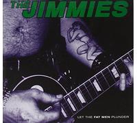 Jimmies, The - Let The Fat Men Plunder [Import]