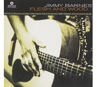 Jimmy Barnes - Flesh and Wood