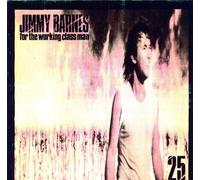 Jimmy Barnes - for The Working Class Man