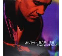 Jimmy Barnes - Love & Fear