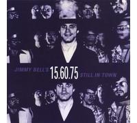 Jimmy Bell's Still in Town by 15.60.75