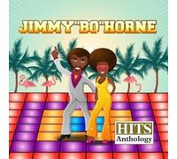 Jimmy "Bo" Horne - Hits Anthology