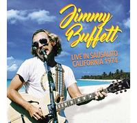 Jimmy Buffett - Live in Sausalito California 1974 [Import]