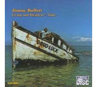 Buffett, Jimmy - Living & Dying in 3/4 Tim